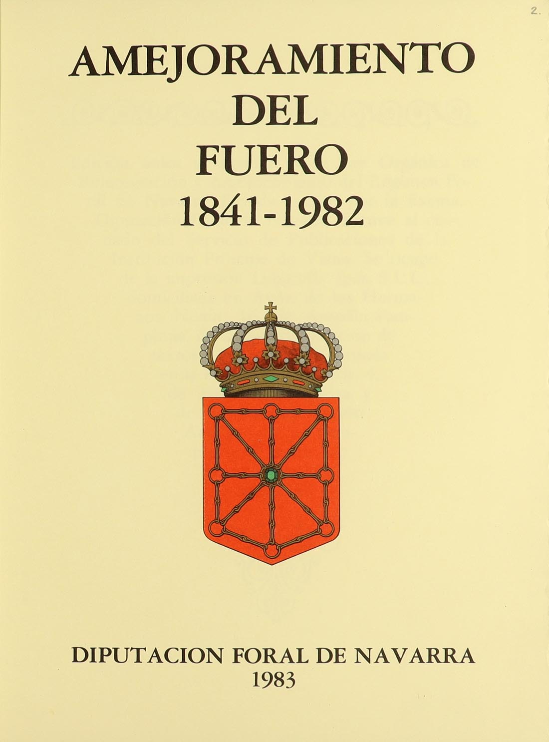 Portada de la edición de lujo del Amejoramiento custodiado en el Archivo 
Real y General de Navarra.